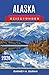 Alaska Reiseführer 2026: Intelligente Planung, realistische Routen und praktische Tipps für Erstbesucher (German Edition)