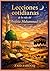 Lecciones cotidianas de la vida del Profeta Muhammad ﷺ: Orientación práctica de la Seerah para el carácter, la vida familiar, el liderazgo y el ... islámica de Zaid Farooq) (Spanish Edition)