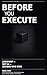 Before You Execute: Why Judgment — Not AI — Decides Who Wins