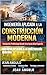 Ingeniería Aplicada a la Construcción Moderna (Spanish Edition)