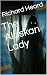 The Alaskan Lady