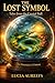 The Lost Symbol: Tales from the Crystal Ball