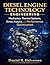 Diesel Engine Technology Engineering: Mechanics, Thermal Systems, Stress Analysis, and Performance Optimization (Modern Automotive Technology Diagnostics Mastery Series Book 2)
