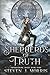 Shepherds of Truth: An Epic...