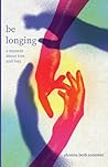 be longing: a mem...