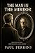 The Man In The Mirror: What We Become… and What We Leave Behind