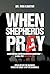 When Shepherds Prey by Ron Cantor