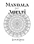 Mandala per adulti: 50 disegni intricati per ritrovare relax e concentrazione (Italian Edition)