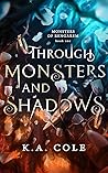 Through Monsters ...