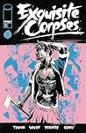 Exquisite Corpses #12 by James Tynion IV
