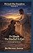 The Hands That Touched My Eyes: A Novel of Sight and Following (The Look That Transform)