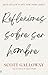 Reflexiones sobre ser hombre (Spanish Edition)