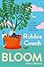 Bloom: volver a florecer (Spanish Edition)