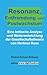 Resonanz, Entfremdung und Postwachstum: Eine kritische Analyse und Weiterentwicklung der Gesellschaftstheorie von Hartmut Rosa (German Edition)