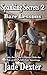 Secret Spankings 2: Bare Lessons: Teddy Bears and Lollipops Hide the Truth of Julie's Intimate Spankings