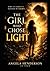 The Girl Who Chose Light