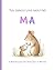 Ten Things I Love about My Ma: A Personalized Gift from Child to Mother