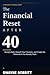 The Financial Reset After 40: Escape Debt, Rebuild Your Finances, and Create the Retirement You Actually Want (The DSB Solutions Financial Playbook Series)