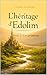L'héritage d'Edolim: Livre 2 : Les prémices (French Edition)