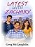 Latest With Zachary