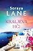 Kraljeva hči by Soraya M. Lane