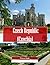 Czech Republic: A Stunning Coffee Table Picture Book – For Travelers & Tourism Lovers