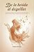 De la herida al despertar: Un camino de sanación para mujeres que desean romper patrones, soltar culpas y construir una vida con sentido (Spanish Edition)