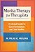 Morita Therapy for Therapists: A Clinical Guide to Case Formulation and Case Studies (Psychotherapy Manual)