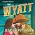 Wyatt (Lucky River Ranch, #2)
