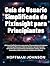 Guía de Usuario Simplificada de PixInsight para Principiantes (Spanish Edition)