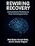 Rewiring Recovery: Computational Pathways to Treat Neurodegeneration