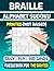 Braille Alphabet Sudoku (Printed Not Raised) Puzzle Book For The Sighted - Easy -