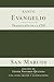 Evangelio según San Marcos: con letra grande e ilustraciones (LOS CUATRO EVANGELIOS con letra grande e ilustraciones) (Spanish Edition)