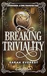 Breaking Triviality