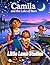Camila and the Lake of Stars: A Heartwarming Story of Kindness for Children Ages 3-8 | Ephesians 4:32 | Chile Edition