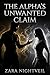 The Alpha's Unwanted Claim: A Rejected Mate Werewolf Romance (The Nightveil Blood Book 1)
