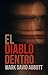 El Diablo Dentro: Duología El Diablo Dentro #1 (Spanish Edition)