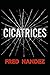 Cicatrices (French Edition)