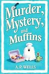 Murder, Mystery, ...