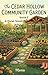 THE CEDAR HOLLOW COMMUNITY GARDEN by Maria N