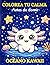COLOREA TU CALMA ANTES DE DORMIR: ANIMALES KAWAII: Libro de colorear para niños y adultos. Adorables personajes para relajarse antes de dormir. (Spanish Edition)