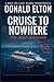 Cruise to Nowhere: The Iran Wildcard (Roger and Isabel)