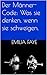 Der Männer-Code: Was sie denken, wenn sie schweigen. (German Edition)
