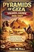 Pyramids of Giza Travel Guide 2026–2027