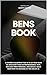 Ben’s Book: A Father’s 26-S...
