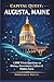 Capital Quest: Augusta, Maine: 1,000 Trivia Questions Exploring History, Government, Culture & Hidden Facts
