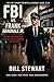 FBI Vs Frank Abagnale: The man who Forged an Identity and outsmarted the System (FBI Vs Counterintelligence series Book 6)