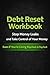 Debt Reset Workbook: A Simple Step-by-Step System to Stop Money Leaks and Take Control of Your Money — Even If You’re Living Paycheck to Paycheck