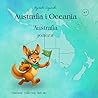Australia i Oceania: Australia (Chodz, cos Ci pokaze! Book 18)