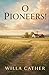 O PIONEERS!